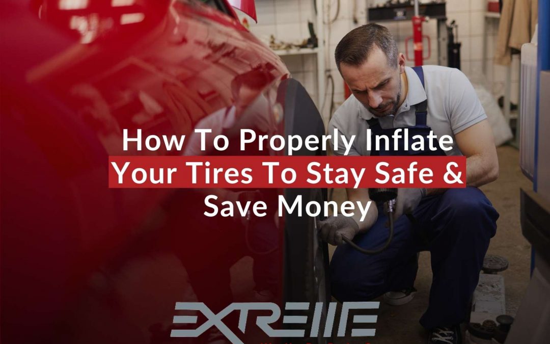 Expert Tips To Properly Inflate Your Tires To Stay Safe & Save Money